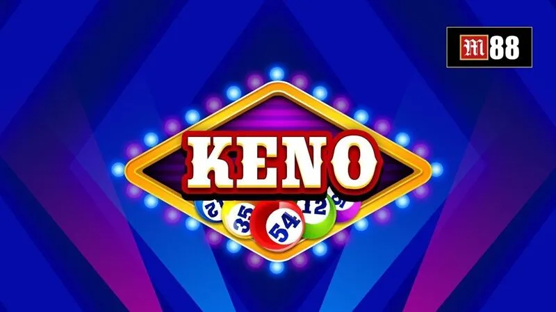 Xổ số & Keno có nhiều loại hình khác nhau dành cho người chơi đam mê đặt cược